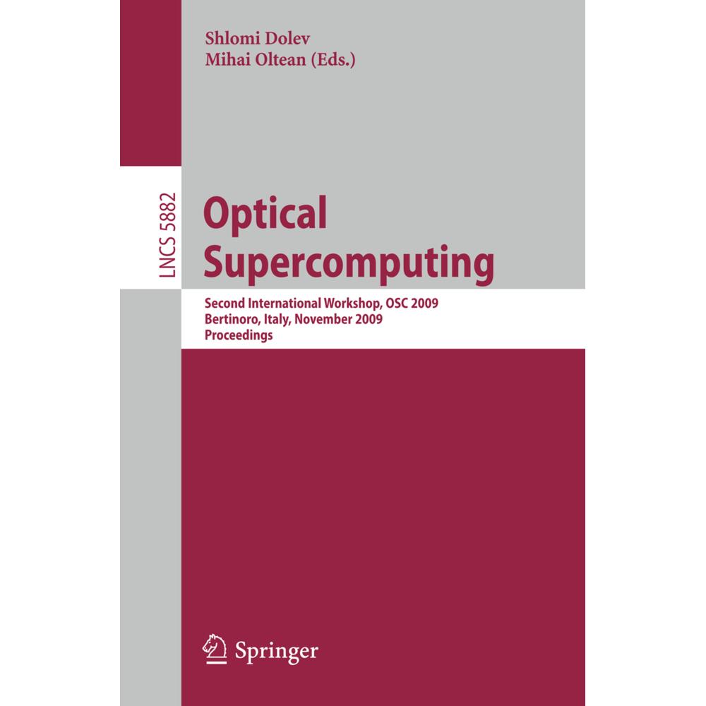 Optical Supercomputing, Fachbücher von Shlomi Dolev, Mihai Oltean