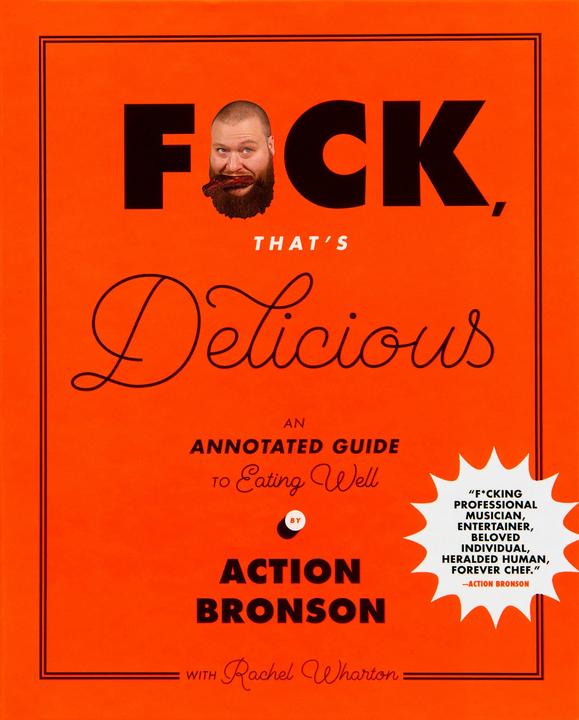 Produktbild Abrams & Chronicle F ck, That's Delicious (Englisch, Action Bronson, Gabriele Stabile, 2017)