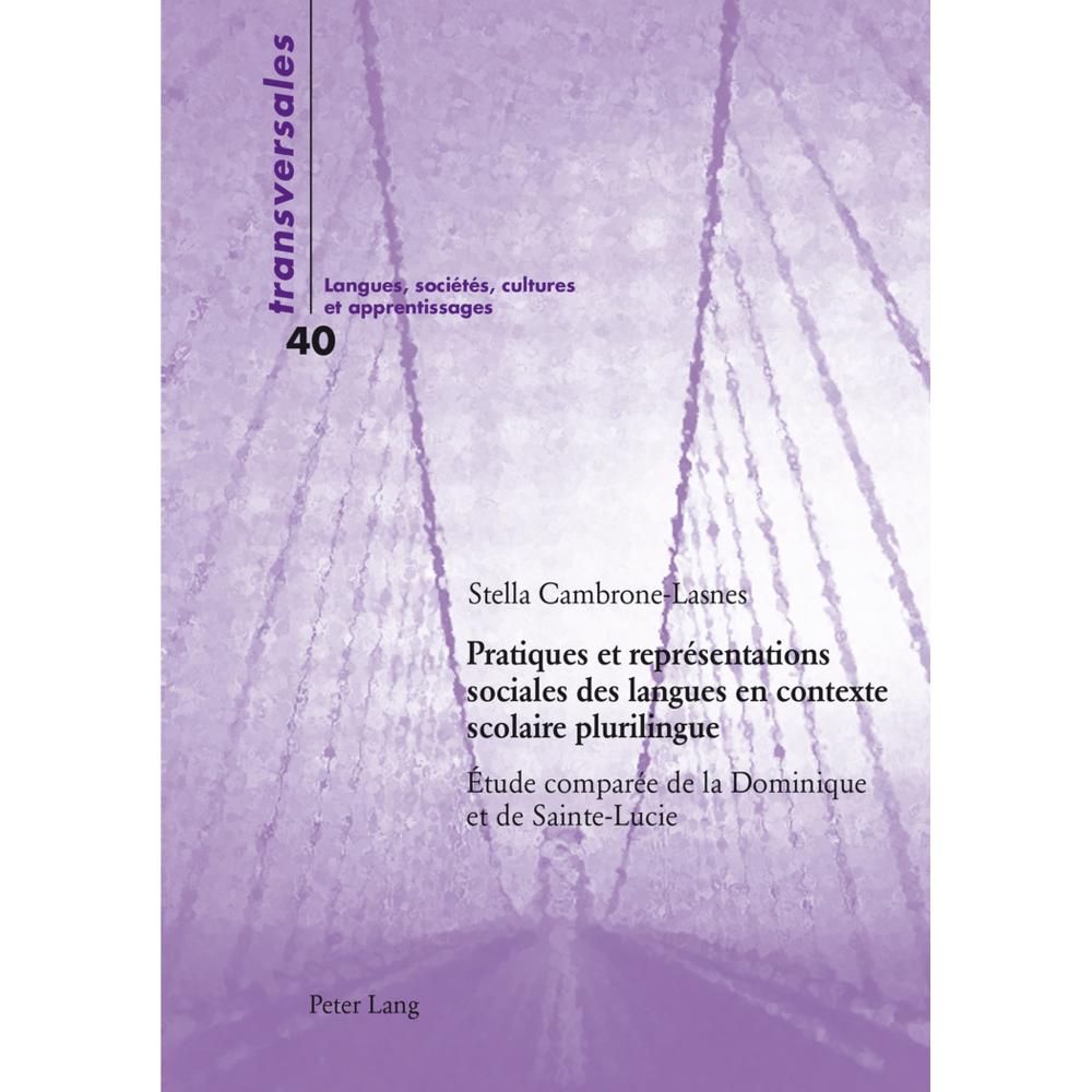 Pratiques et représentations sociales des langues en contexte scolaire plurilingue, Fachbücher von Stella Cambrone-Lasne...