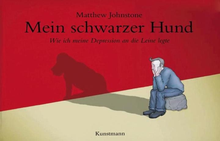 Mein schwarzer Hund (German, Matthew Johnstone, 2008)