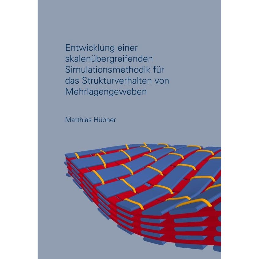 Entwicklung einer skalenübergreifenden Simulationsmethodik für das Strukturverhalten von Mehrlagenge, Fachbücher von Mat...