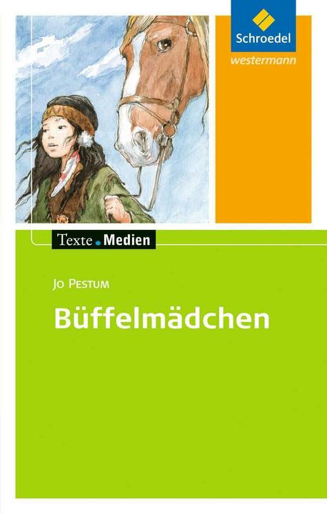 Produktbild Büffelmädchen. Textausgabe und Materialteil (Deutsch, Hedi Berens, Ingrid Hintz, Jo Pestum, 2006)