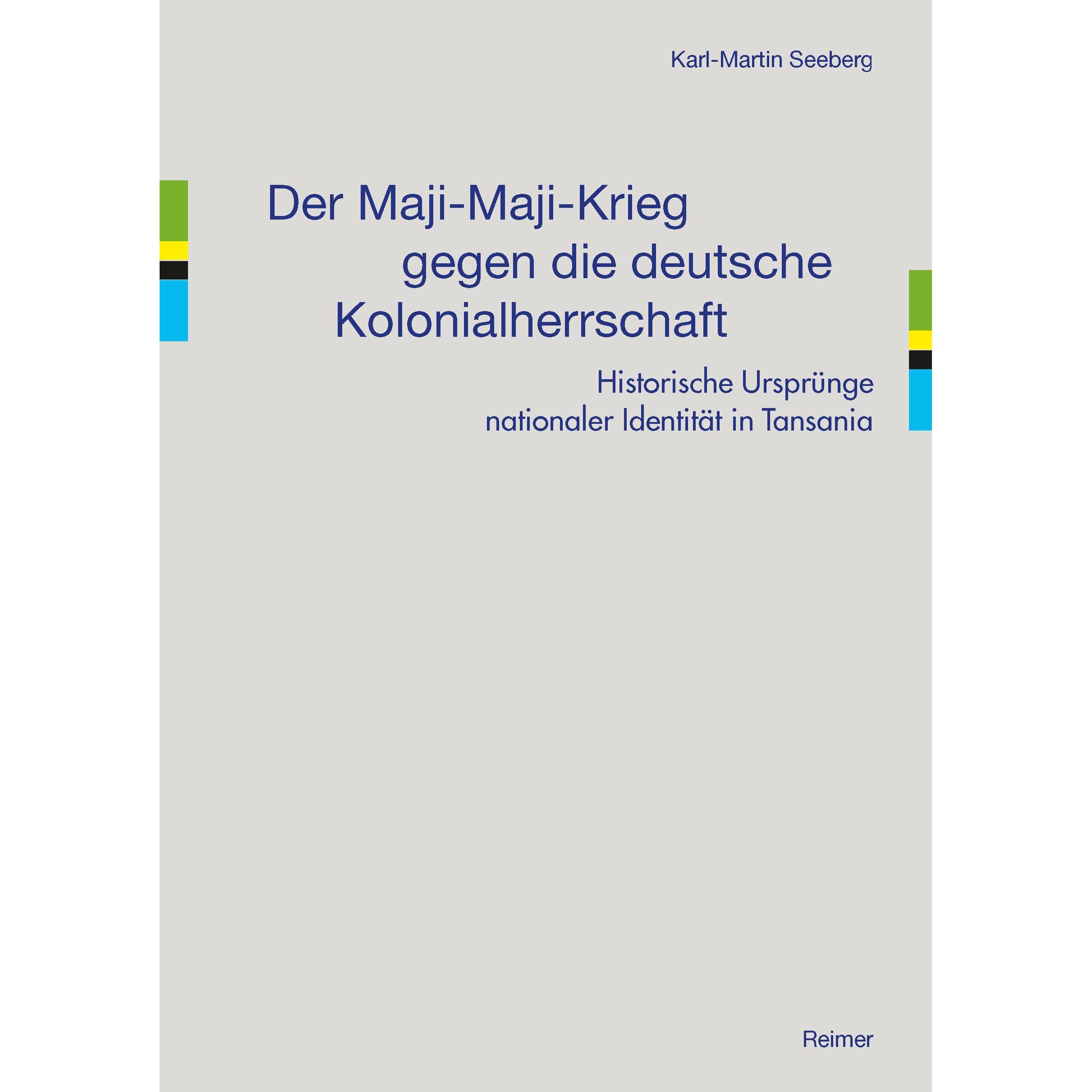 Der Maji-Maji-Krieg gegen die deutsche Kolonialherrschaft, Fachbücher von Karl-Martin Seeberg