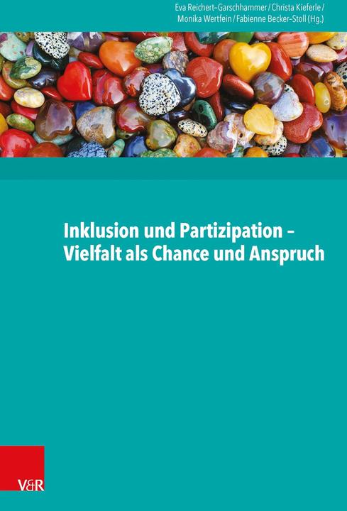 Produktbild Inklusion und Partizipation - Vielfalt als Chance und Anspruch (Deutsch, Christa Kieferle, Fabienne Becker-Stoll, Monika Wertfein, Petra Wagner, Timm Albers, 2015)