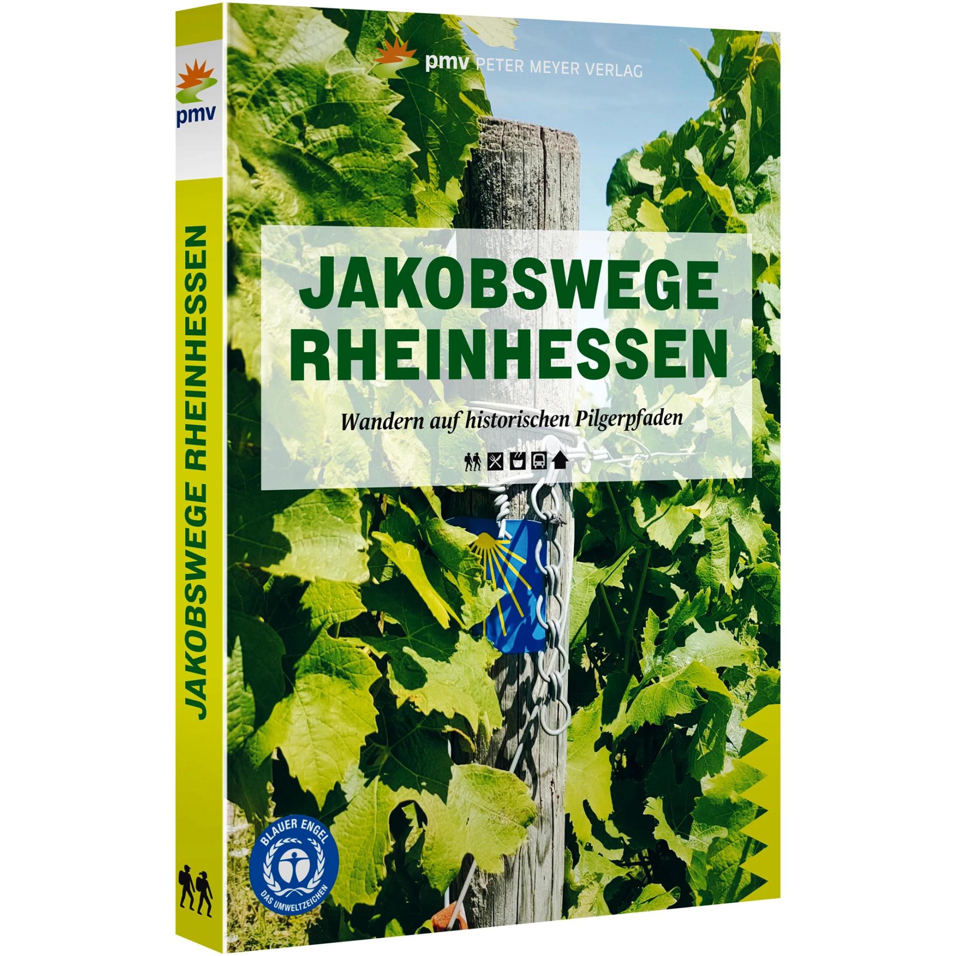 Jakobswege Rheinhessen, m. 1 Beilage, m. 2 Beilage, Ratgeber von Frank Hamm