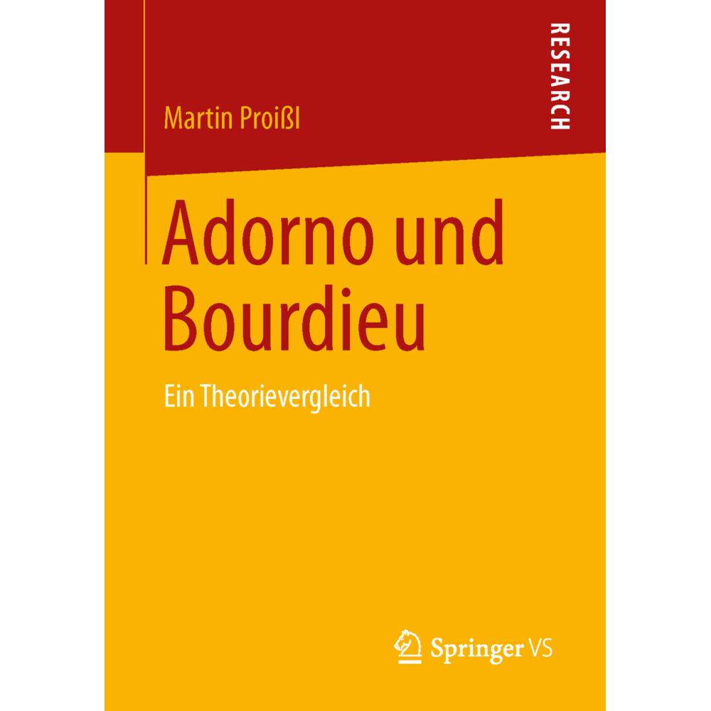 Adorno und Bourdieu, Fachbücher von Martin Proissl