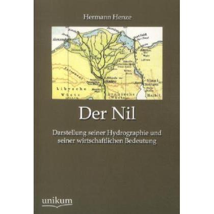 Der Nil, Fachbücher von Hermann Henze