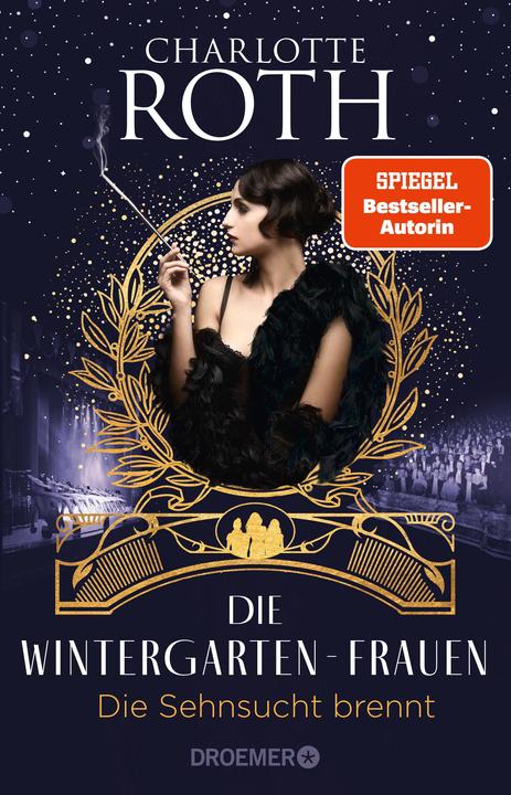 Immagine prodotto Die Wintergarten-Frauen. Die Sehnsucht brennt (Tedesco, Charlotte Roth, 2023)