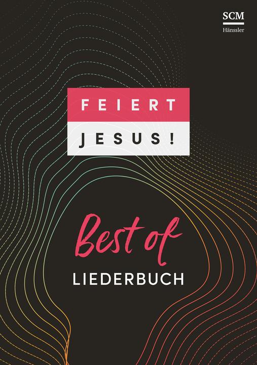 Produktbild Feiert Jesus! Best of (Liederbuch A5 Ringbuch) (Deutsch, SCM Hnssler Musik, 2024)