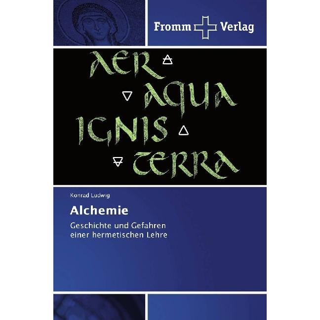 Alchemie, Fachbücher von Konrad Ludwig