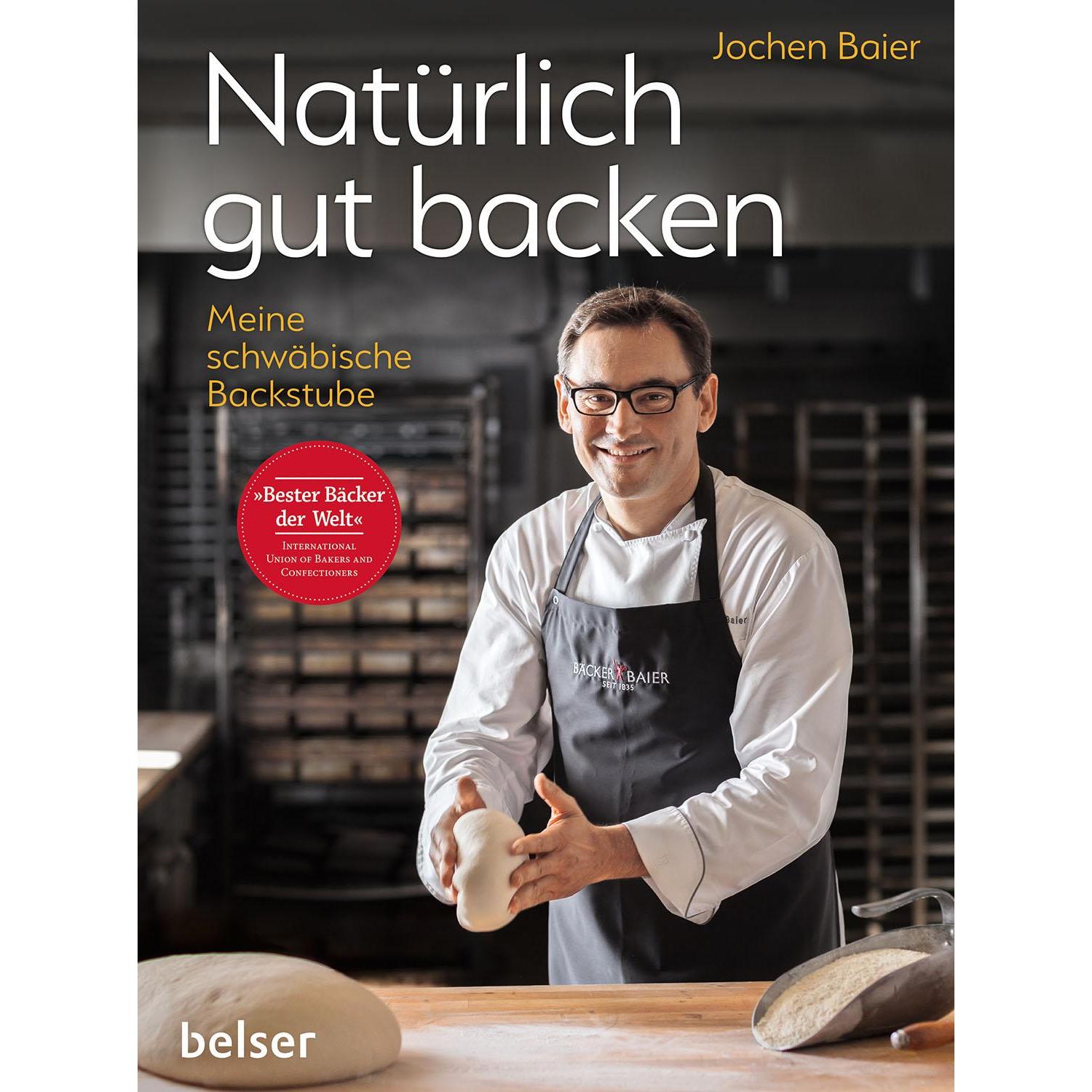 Baier:Natürlich gut backen, Ratgeber von Jochen Baier