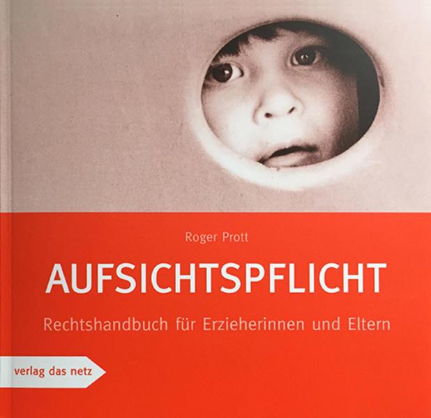 Produktbild Aufsichtspflicht (Deutsch, Roger Prott, 2015)