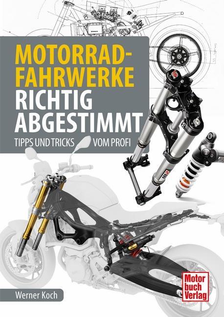 Immagine prodotto Motorrad-Fahrwerke richtig abgestimmt (Tedesco, Werner Koch, 2022)
