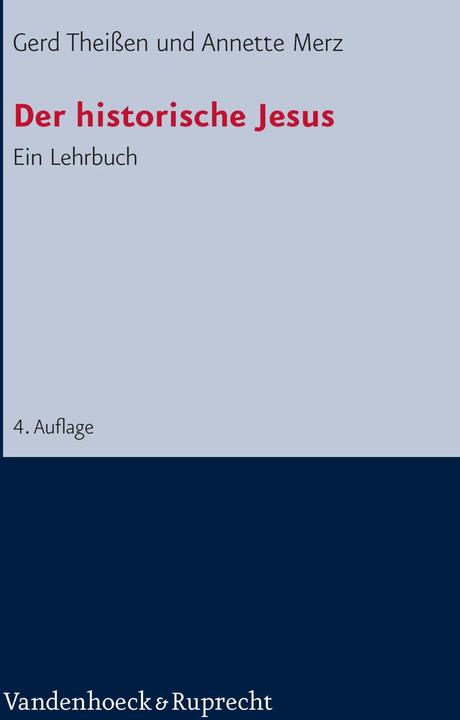 Produktbild Der historische Jesus (Deutsch, Annette Merz, Gerd Theissen, 2011)