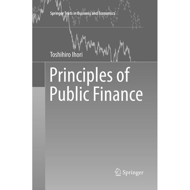 Principles of Public Finance, Fachbücher von Toshihiro Ihori