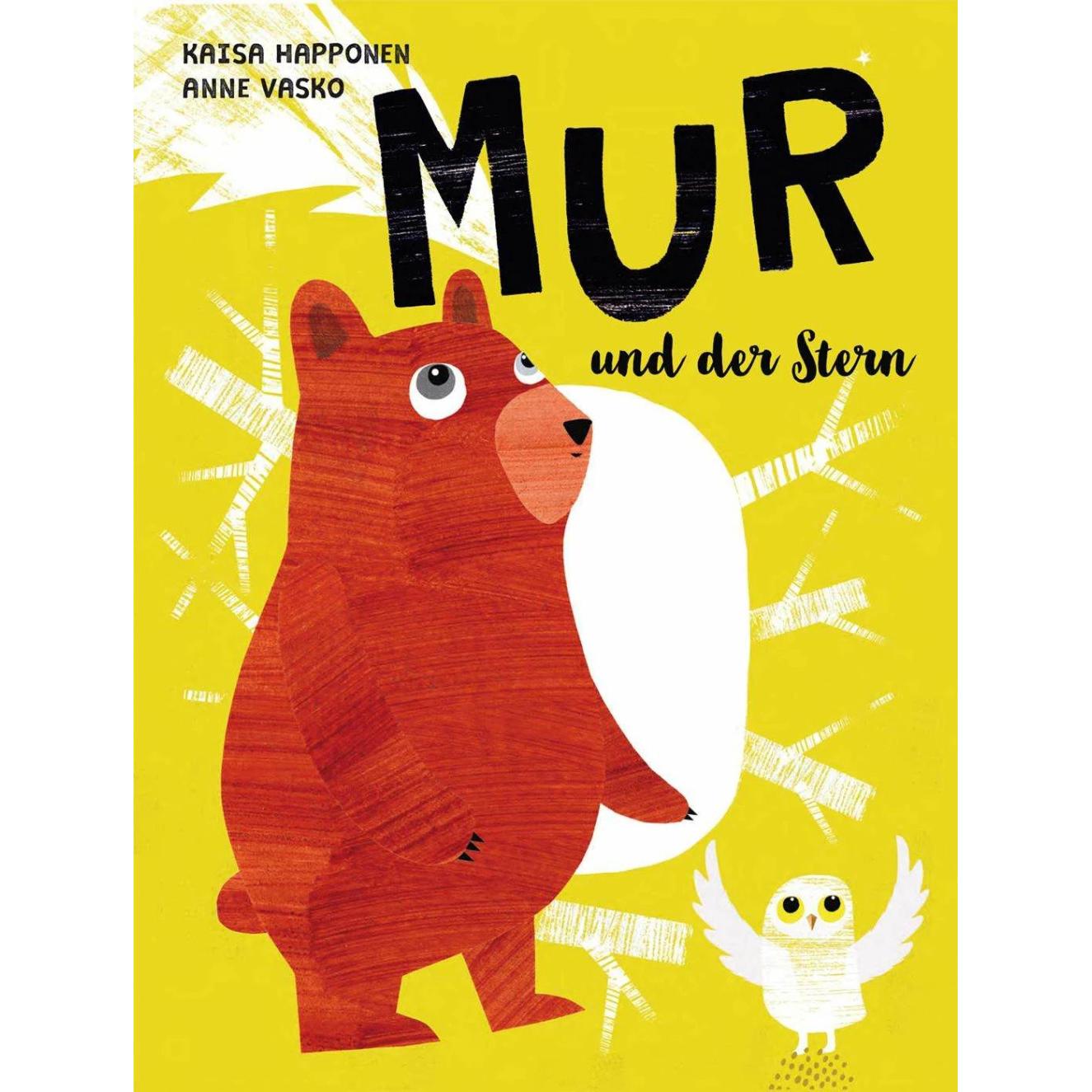 MUR und der Stern, Kinderbücher von Anne Vasko, Kaisa Happonen