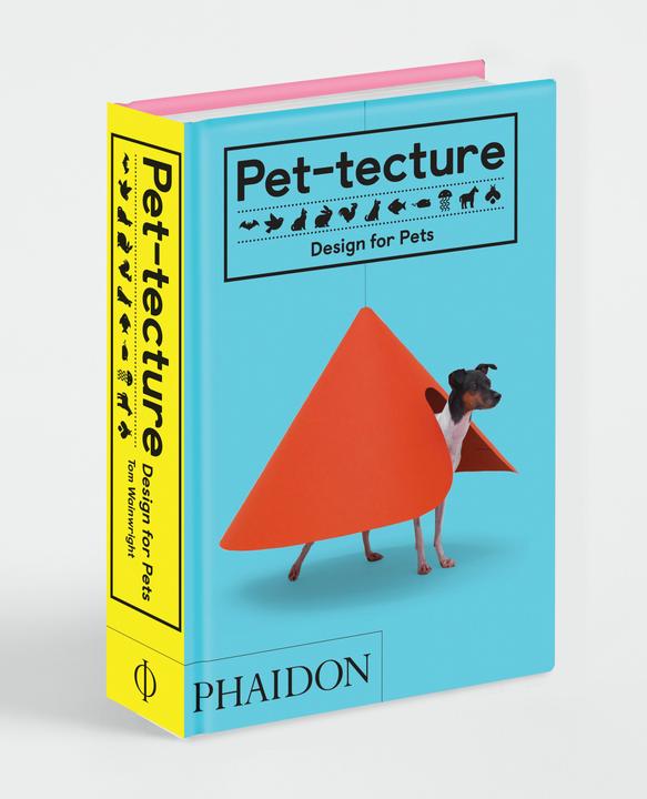 Produktbild Pet-tecture: Design for Pets (Englisch, Wainwright Tom, 2018)
