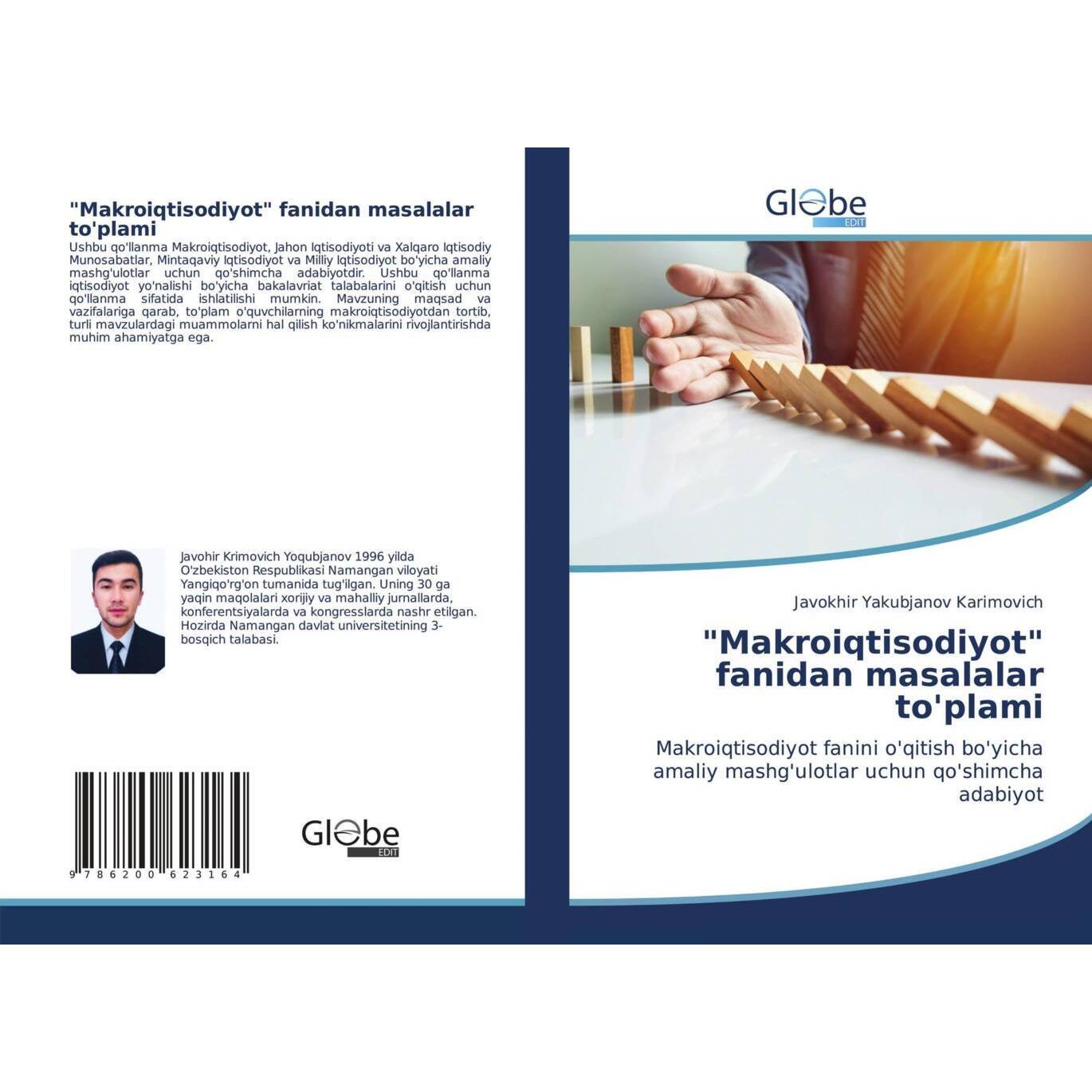 'Makroiqtisodiyot' fanidan masalalar to'plami, Fachbücher von Javokhir Yakubjanov Karimovich