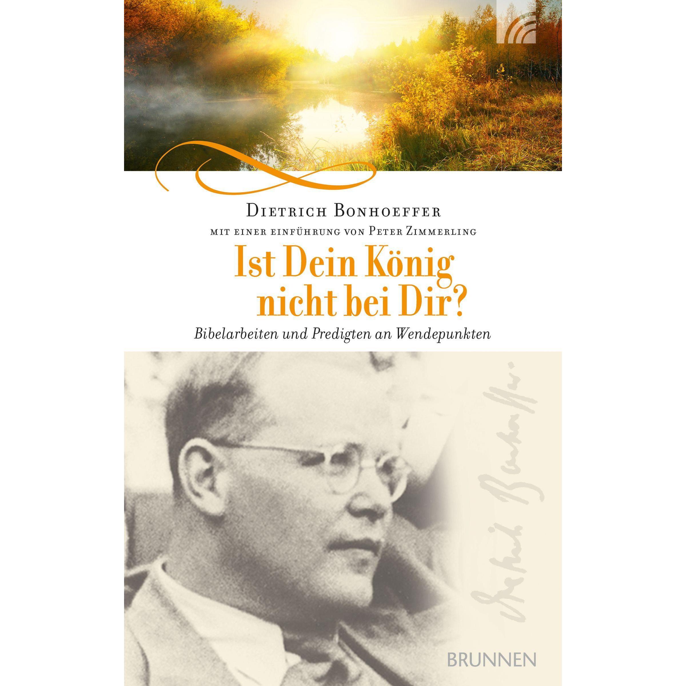 Ist Dein König nicht bei Dir?, Fachbücher von Dietrich Bonhoeffer