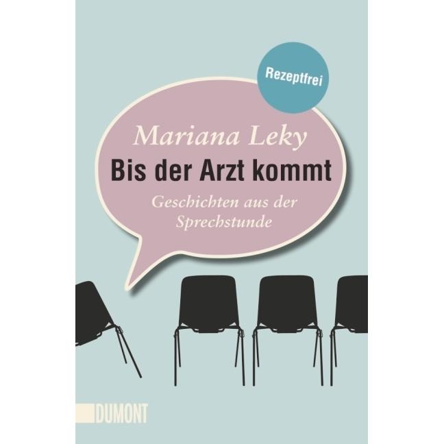 Bis der Arzt kommt, Belletristik von Mariana Leky