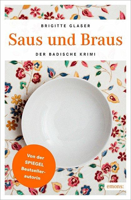 Produktbild Saus und Braus (Deutsch, Brigitte Glaser, 2017)