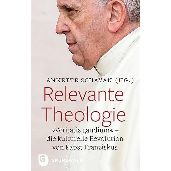 Relevante Theologie, Sachbücher von Annette Schavan