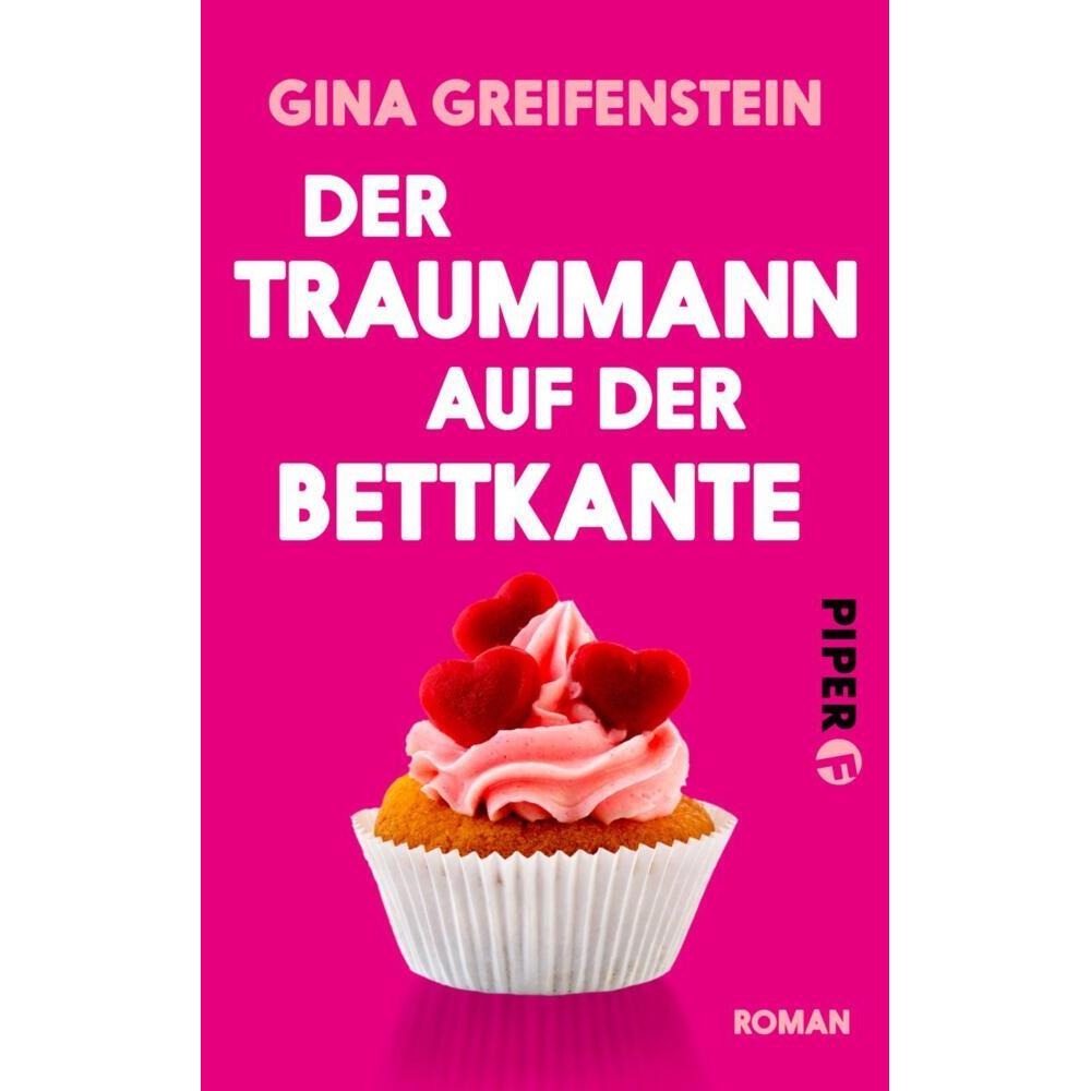 Der Traummann auf der Bettkante, Belletristik von Gina Greifenstein