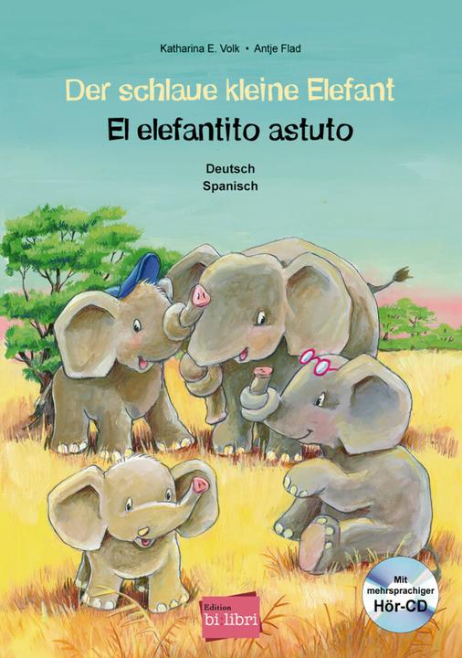 Produktbild Der schlaue kleine Elefant (Deutsch, Antje Flad, Katharina E. Volk, 2018)