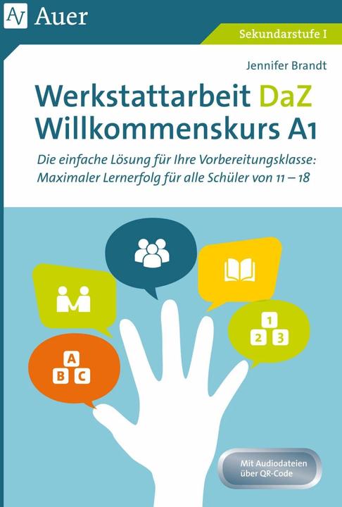 Produktbild Werkstattarbeit DaZ - Willkommenskurs A1 (Deutsch, Jennifer Brandt, 2023)