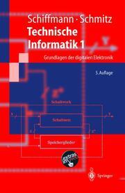 Produktbild Technische Informatik 1 (Deutsch, Robert, Schiffmann, Wolfram/Schmitz, 1993)