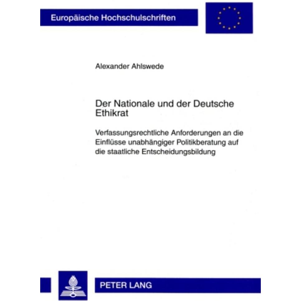Der Nationale und der Deutsche Ethikrat, Fachbücher von Alexander Ahlswede
