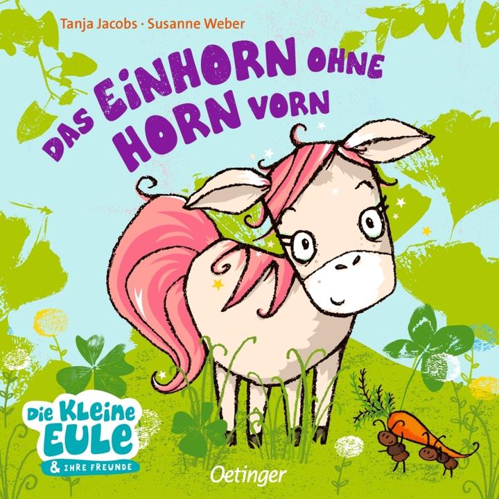Produktbild Das Einhorn ohne Horn vorn (Deutsch, Susanne Weber, 2018)