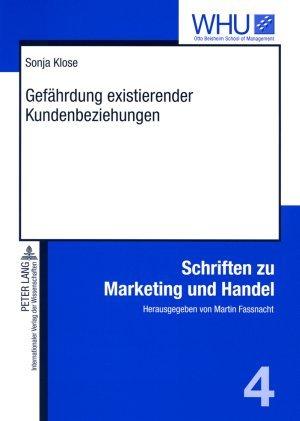 Energie-Label Gefährdung existierender Kundenbeziehungen (Deutsch, Sonja Klose, 2007)