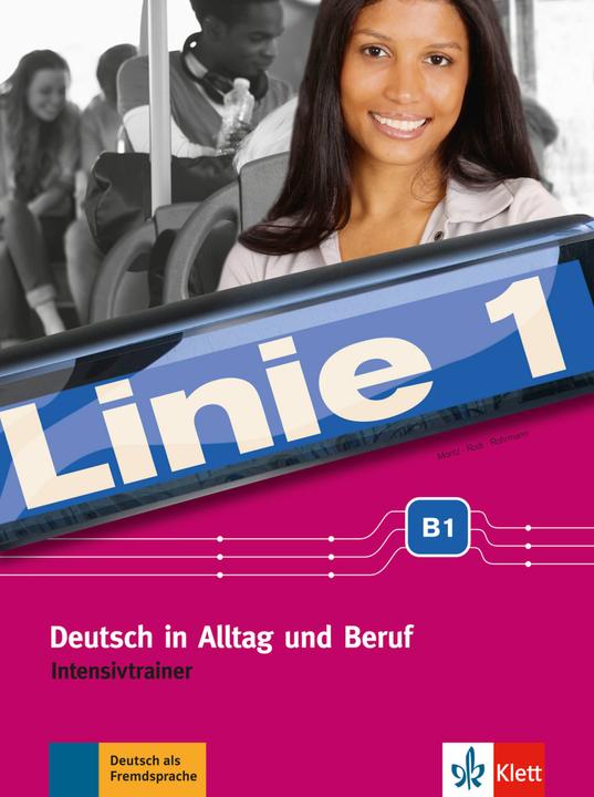 Produktbild Linie 1 B1. Intensivtrainer (Deutsch, Lutz Rohrmann, Margret Rodi, Ulrike Moritz, 2017)