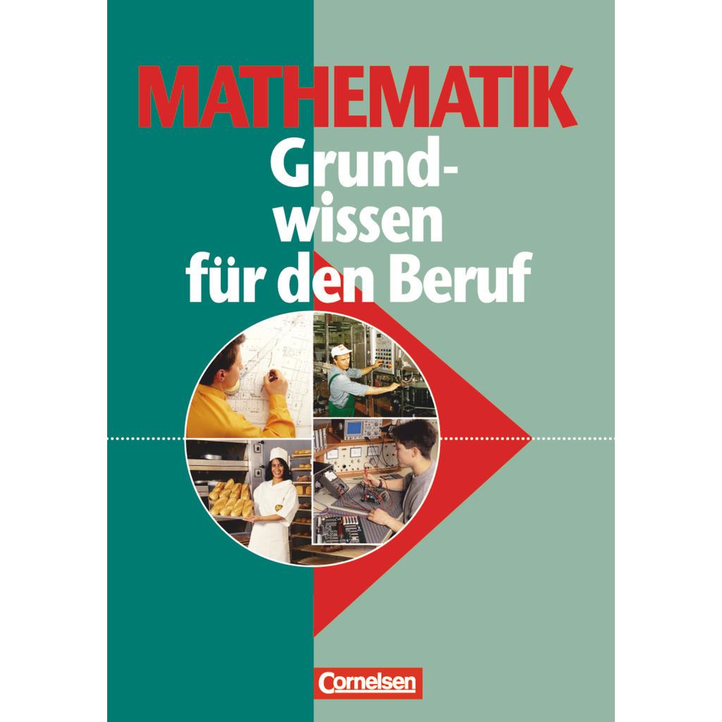 Mathematik. Grundwissen für den Beruf, Schulbücher von Klaus-Dieter Soika