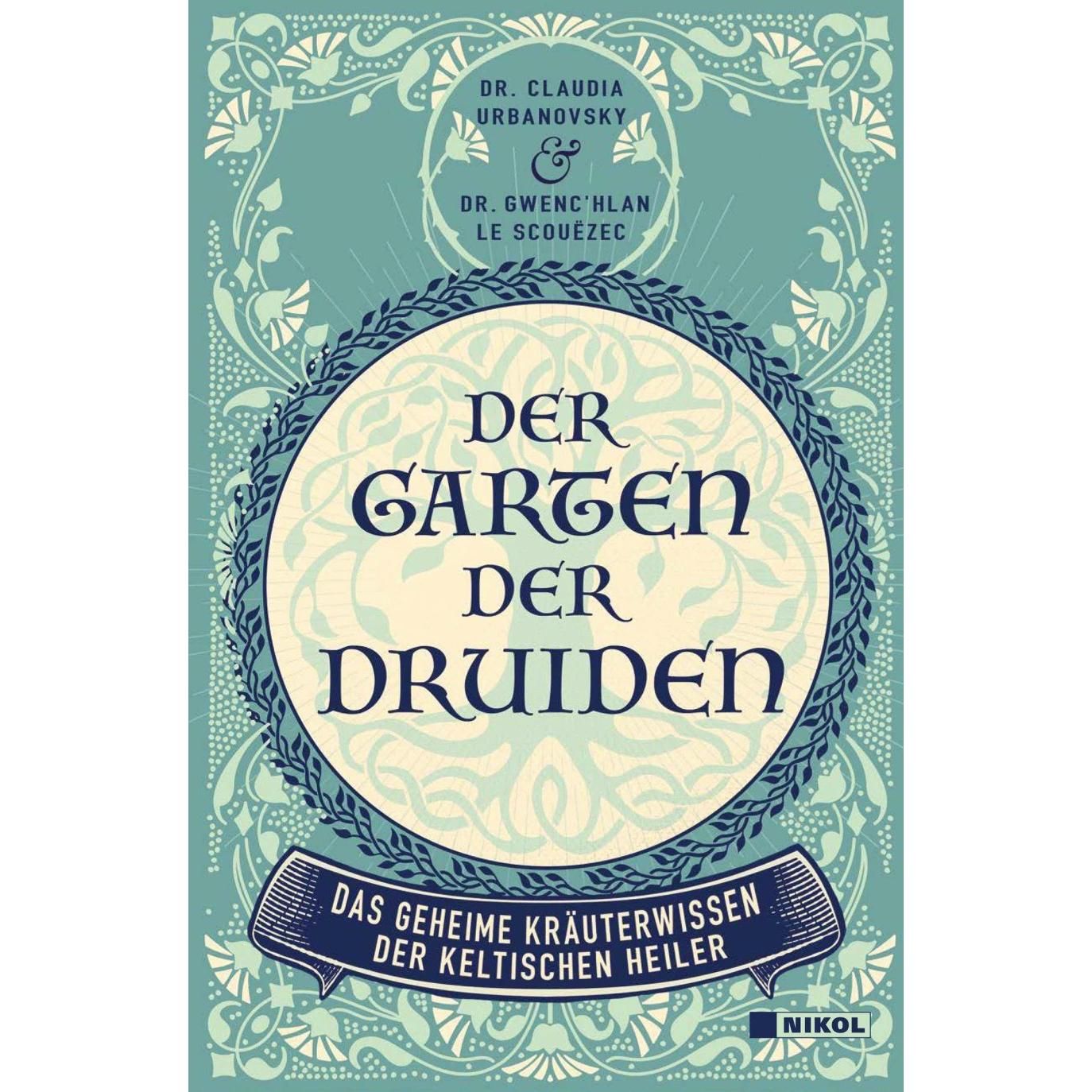 Der Garten der Druiden, Sachbücher von Claudia Urbanovsky, Gwenc´hlan Le Scouezec