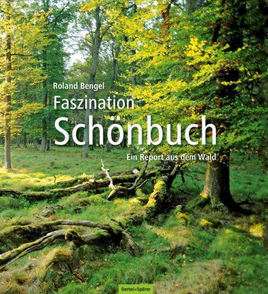 Produktbild Faszination Schönbuch (Deutsch, Bengel, Roland, 2011)