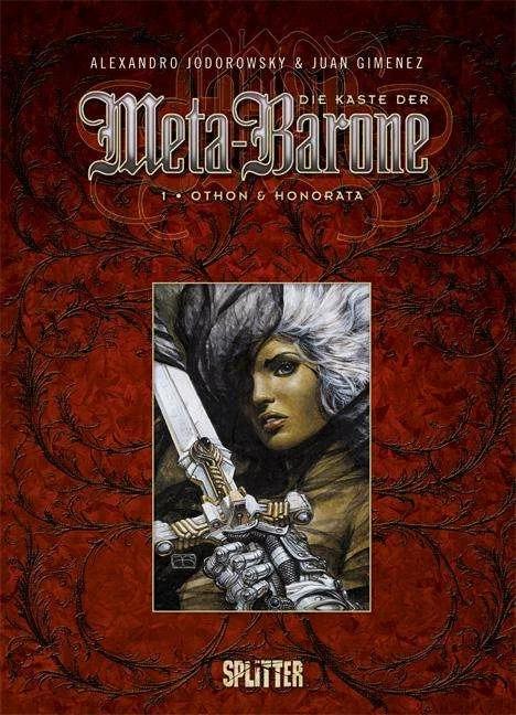 Produktbild Die Kaste der Meta-Barone 01 - Othon & Honorata (Deutsch, Alexandro Gimenez Jodorowsky, Alexandro Jodorowsky, Hartmut Becker, Juan Gimenez, Paul Derouet, Resel Rebiersch, 2008)