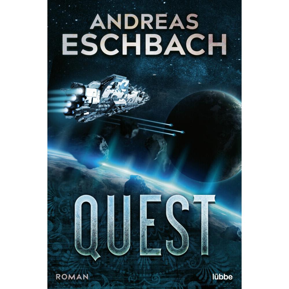 Quest, Belletristik von Andreas Eschbach