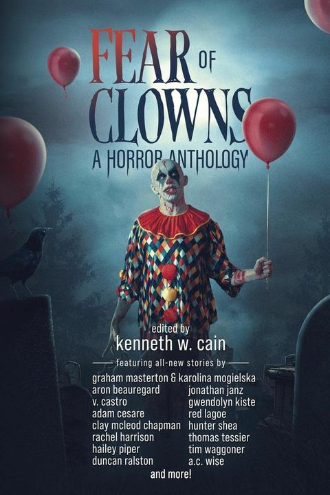 Produktbild Fear of Clowns A Horror Anthology (Englisch, Adam Cesare, Graham Masterton, Kevin Kangas, 2024)