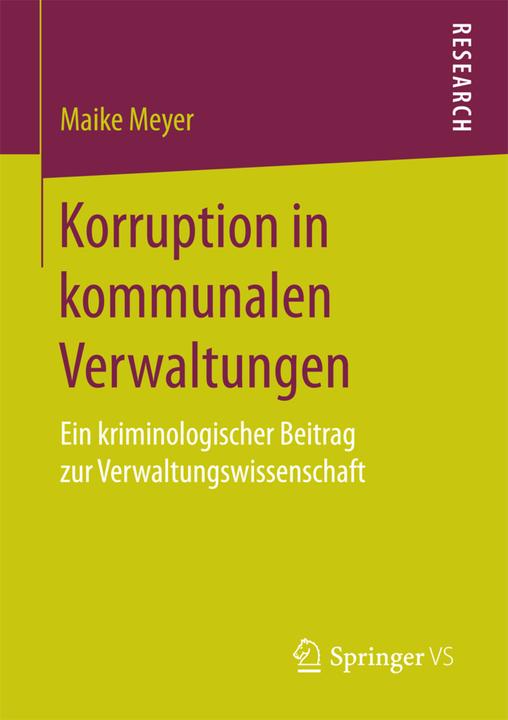 Produktbild Korruption in kommunalen Verwaltungen (Deutsch, Maike Meyer, 2017)