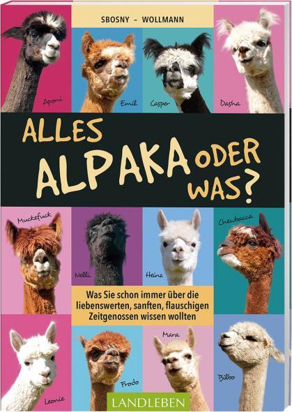Produktbild Alles Alpaka - oder was? (Deutsch, Sabine Wollmann, 2022)
