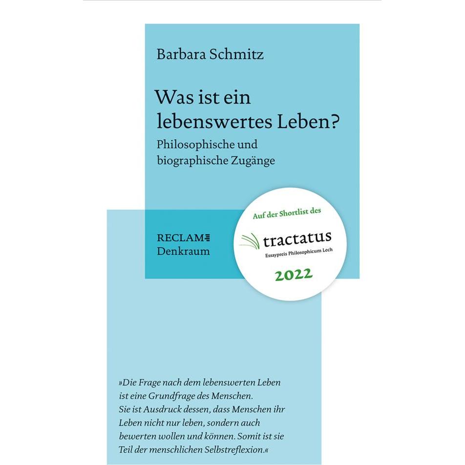 Was ist ein lebenswertes Leben?, Fachbücher von Barbara Schmitz