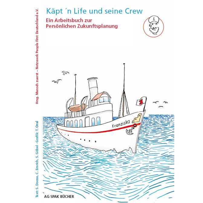 Käpt'n Life und seine Crew, Fachbücher von Carolin Emrich, Susanne Göbel, Tanay Oral, Stefan Doose