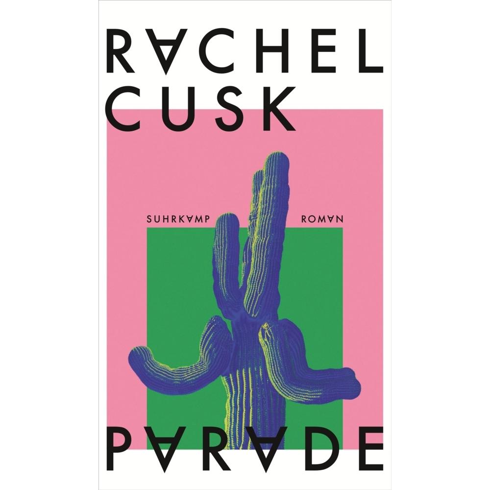 Parade, Belletristik von Rachel Cusk