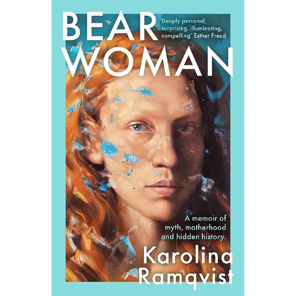 Bear Woman, Belletristik von Saskia Vogel, Karolina Ramqvist