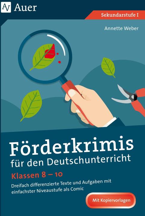 Produktbild Förderkrimis für den Deutschunterricht Klasse 8-10 (Deutsch, Annette Weber, 2024)