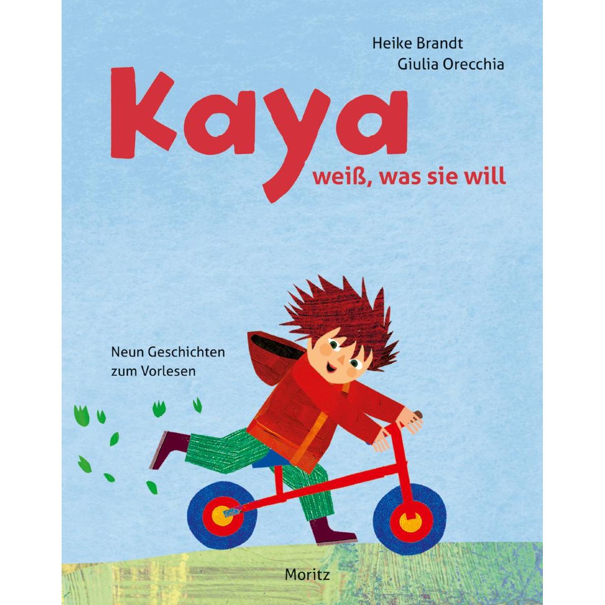 Kaya weiss, was sie will, Kinderbücher von Heike Brandt