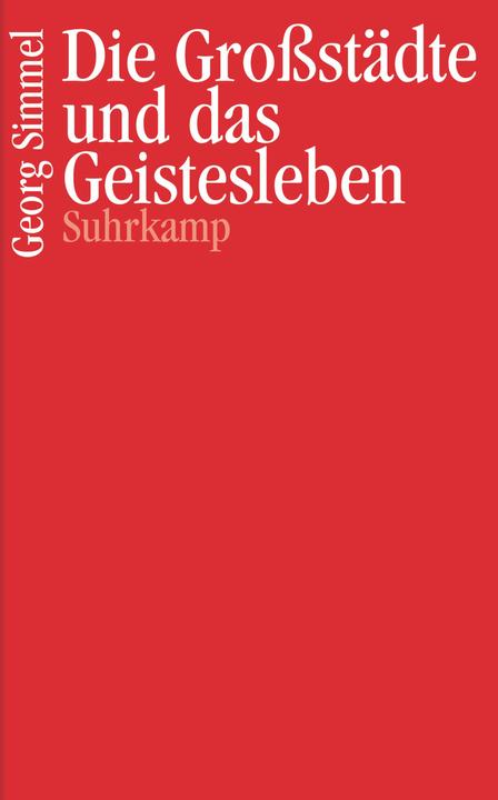 Produktbild Die Grossstädte und das Geistesleben (Deutsch, Georg Simmel, 2006)