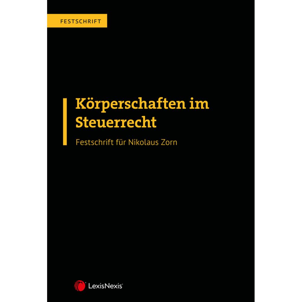 Achatz:Körperschaften im Steuerrecht -, Fachbücher von Gunter Mayr, Sabine Kirchmayr-Schliesselberger, Daniela Hohenwart...